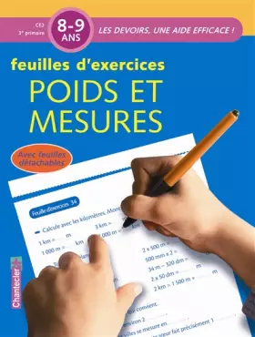 Couverture du produit · POIDS ET MESURES 8-9 ANS CE2 - FEUILLES D'EXERCICES