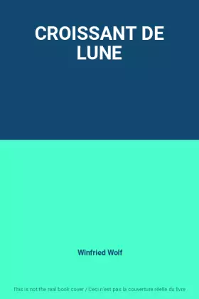 Couverture du produit · CROISSANT DE LUNE