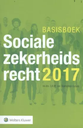 Couverture du produit · Basisboek Socialezekerheidsrecht 2017