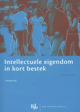 Couverture du produit · Intellectuele eigendom in kort bestek
