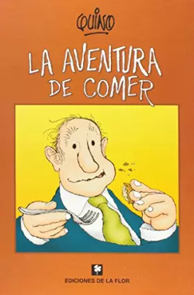 Couverture du produit · La aventura de comer / The Adventure of Eating (Spanish Edition)