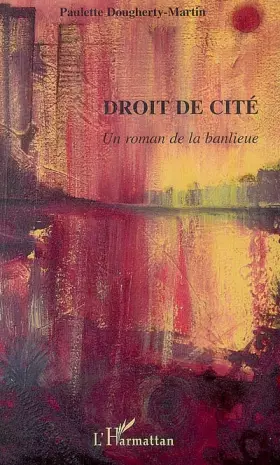 Couverture du produit · Droit de cité: Un roman de la banlieue