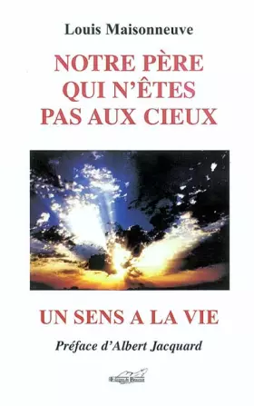 Couverture du produit · Notre père qui n'êtes pas aux cieux