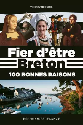 Couverture du produit · Fier d'être Breton 100 bonnes raisons