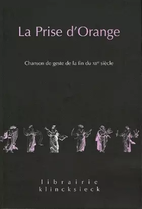 Couverture du produit · La Prise d'Orange: Chanson de geste de la fin du XIIe siècle