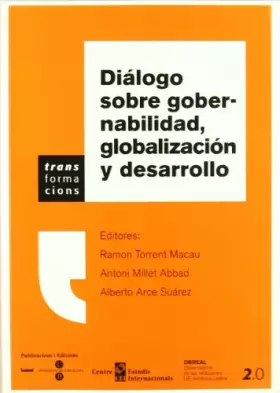 Couverture du produit · Diálogo sobre gobernabilidad, globalización y desarrollo (TRANSFORMACIONS)
