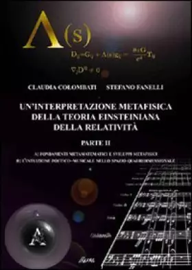 Couverture du produit · Un'interpretazione metafisica della teoria einsteiniana della relatività (Vol. 2)