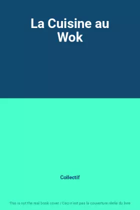 Couverture du produit · La Cuisine au Wok