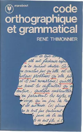 Couverture du produit · Code orthographique et grammatical