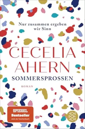 Couverture du produit · Sommersprossen – Nur zusammen ergeben wir Sinn: Roman | Das schönste Sommerbuch für Ihren Urlaub