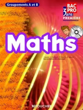 Couverture du produit · Mathématiques groupements A et B 1re Bac Pro