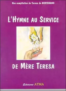 Couverture du produit · Hymne au service de Mère Teresa