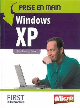 Couverture du produit · PRISE EN MAIN WINDOWS XP
