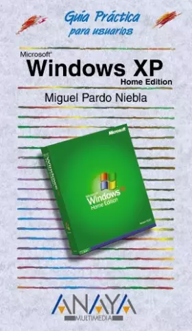 Couverture du produit · Windows XP Home Edition (Guías Prácticas)