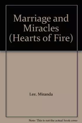 Couverture du produit · Marriage and Miracles (Hearts of Fire)