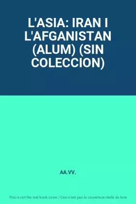 Couverture du produit · L'ASIA: IRAN I L'AFGANISTAN (ALUM) (SIN COLECCION)