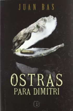 Couverture du produit · Ostras para Dimitri (La Trama)