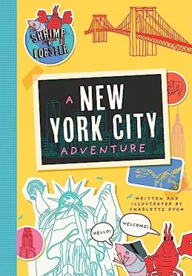 Couverture du produit · Shrimp 'n Lobster: A New York City Adventure (Shrimp 'n Lobster Adventures)