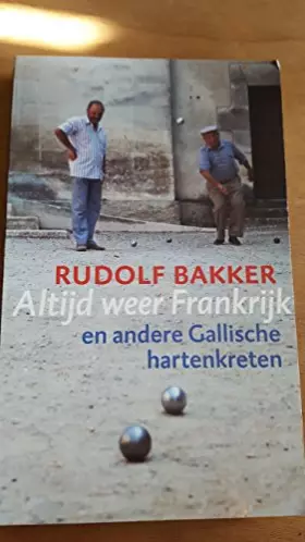 Couverture du produit · Altijd weer Frankrijk: en andere Gallische hartenkreten