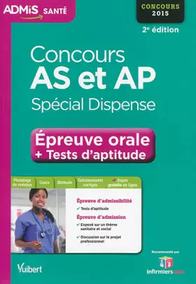 Couverture du produit · Concours AS et AP - Spécial dispense - Épreuve orale et tests d'aptitude: Aide-soignant et Auxiliaire de puériculture - Concour