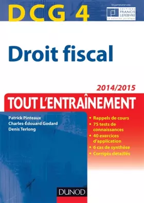 Couverture du produit · DCG 4 - Droit fiscal 2014/2015 - 8e éd - Tout l'entraînement
