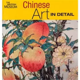 Couverture du produit · Chinese Art in Detail /anglais