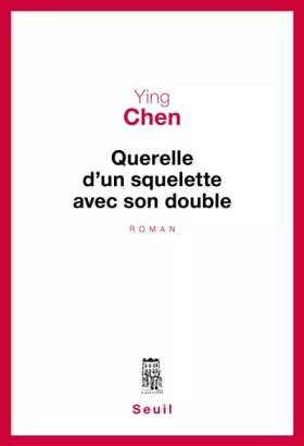 Couverture du produit · Querelle d'un squelette avec son double