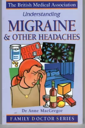Couverture du produit · Understanding Migraine and Other Headaches