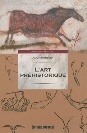 Couverture du produit · L'ART PREHISTORIQUE