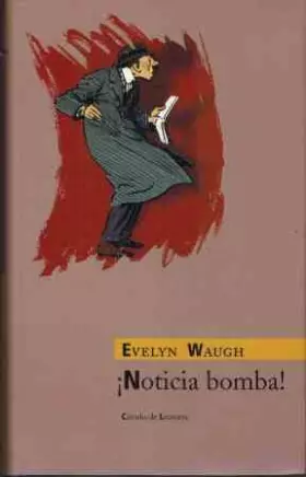 Couverture du produit · ¡Noticia bomba!: novela de periodistas