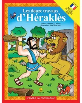 Couverture du produit · Les douze travaux d’Héraclès/Οι 12 άθλοι του Ηρακλή (7-11 ans)