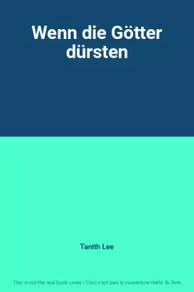 Couverture du produit · Wenn die Götter dürsten