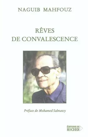Couverture du produit · Rêves de convalescence