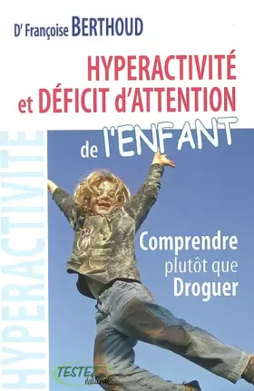Couverture du produit · Hyperactivité et déficit d'attention de l'enfant