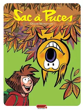 Couverture du produit · Sac à puces - tome 2 - Chauds les marrons