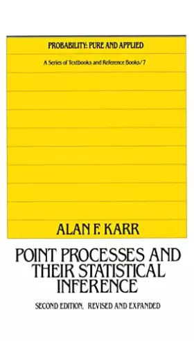 Couverture du produit · Point Processes and Their Statistical Inference: Revised and Expanded (Probability: Pure and Applied)
