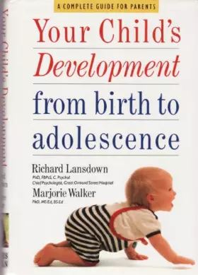 Couverture du produit · Your child's development: From birth to adolescence