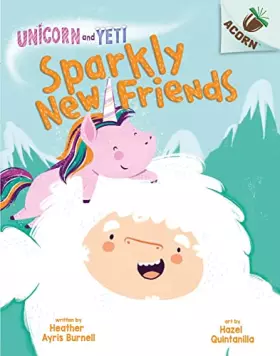 Couverture du produit · Acorn Unicorn & Yeti Sparkly New Friends