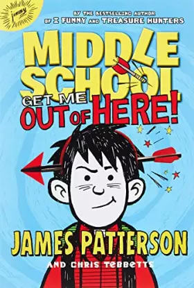 Couverture du produit · Middle School: Get Me out of Here! (Middle School, 2)
