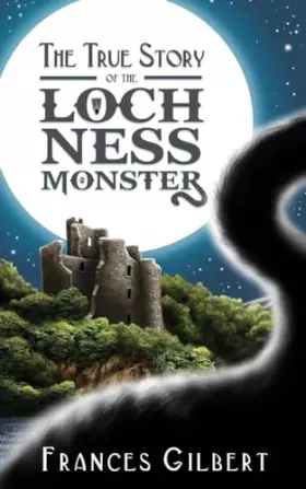Couverture du produit · The True Story Of The Loch Ness Monster