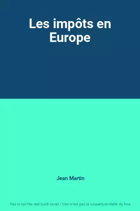 Couverture du produit · Les impôts en Europe