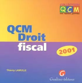 Couverture du produit · QCM Droit fiscal. Edition 2001