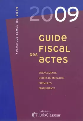 Couverture du produit · Guide fiscal des actes (ancienne édition)