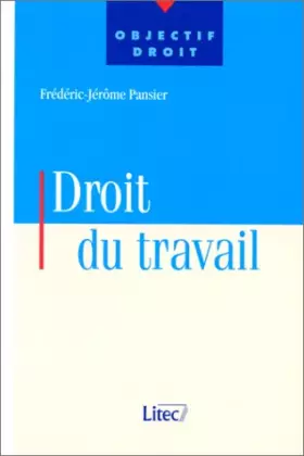 Couverture du produit · Droit du travail (ancienne édition)
