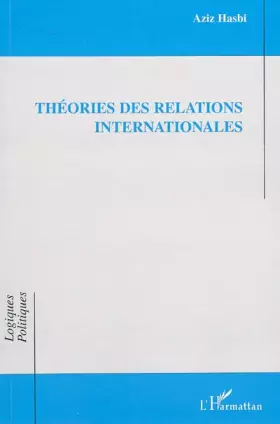 Couverture du produit · Théories des relations internationales