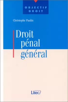 Couverture du produit · Droit pénal général, 1re édition (ancienne édition)