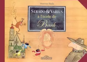 Couverture du produit · Strado et Varius à l'école de Bach