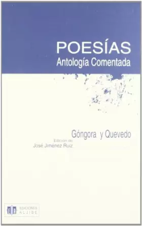 Couverture du produit · Poesía de Góngora y Quevedo: Antología comentada (ALJIBE LITERARIO)