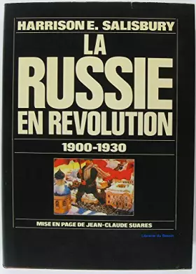 Couverture du produit · La Russie en révolution, 1900-1930