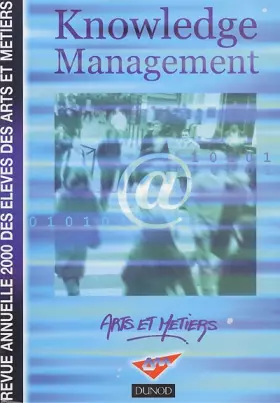 Couverture du produit · Knowledge management : Revue annuelle des élèves des Arts et Métiers